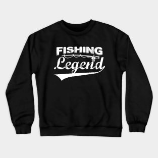 fishing legend Crewneck Sweatshirt